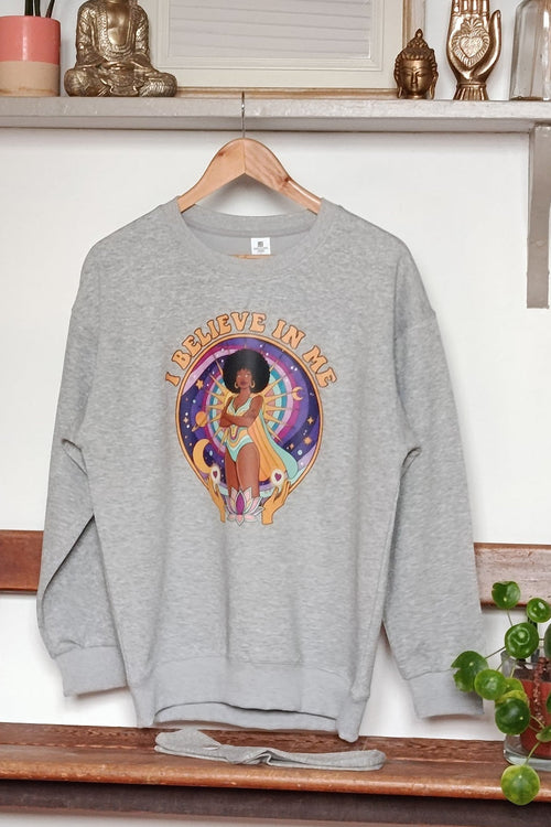 SWEATSHIRT I BELIEVE IN ME GRIS